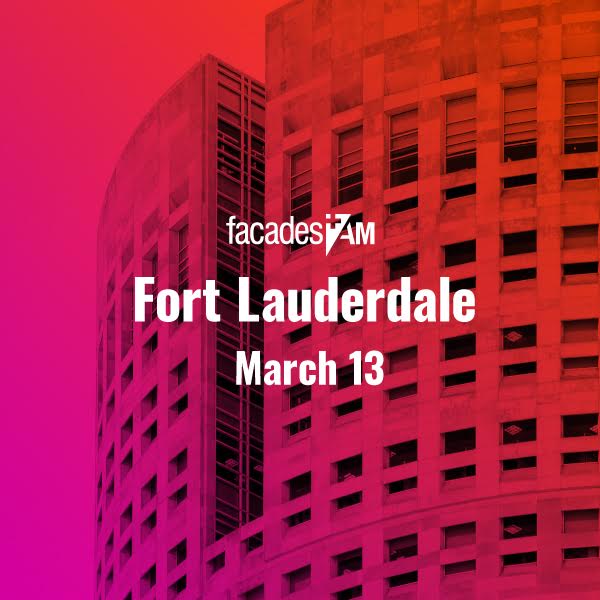 Ft. Lauderdale, March 13, 2020 Facades+, Premier Conference on High